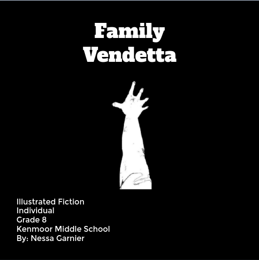 Parkdale freshman Nessa Garnier entered and placed in the Write-A-Book Contest as a middle school student last school year.  The cover of her book "Family Vendetta" is pictured above. (Photo courtesy of Nessa Garnier)