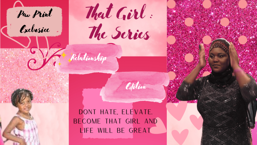 A Paw Print Series: How to become “That Girl” *Relationship Edition*